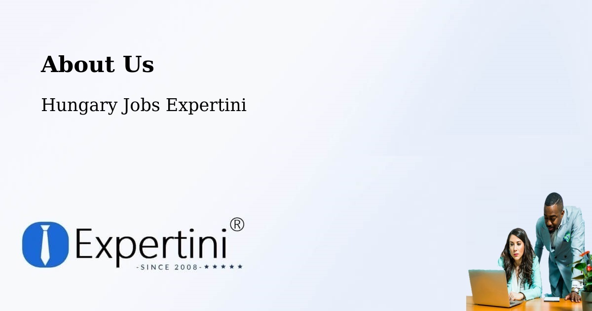 About Expertini Recruitment Platform  – Encsencs - Encsencs, Hungary Jobs Expertini