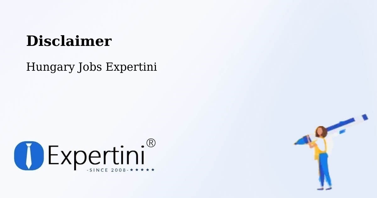 Disclaimer – Encsencs - Hungary Jobs Expertini